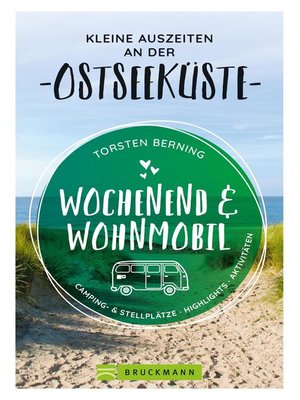 cover image of Wochenend und Wohnmobil. Kleine Auszeiten an der Ostseeküste.